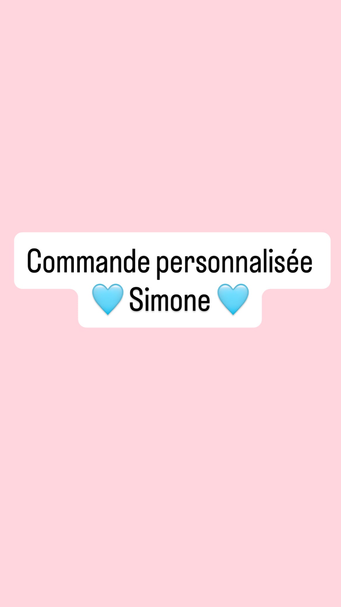 Commande personnalisée Simone