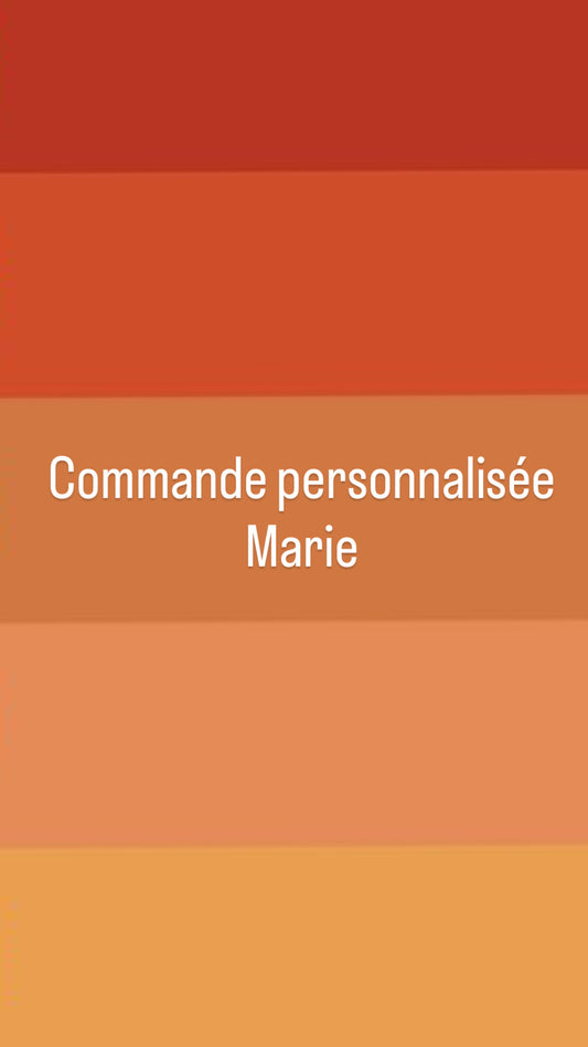 Commande personnalisée Marie