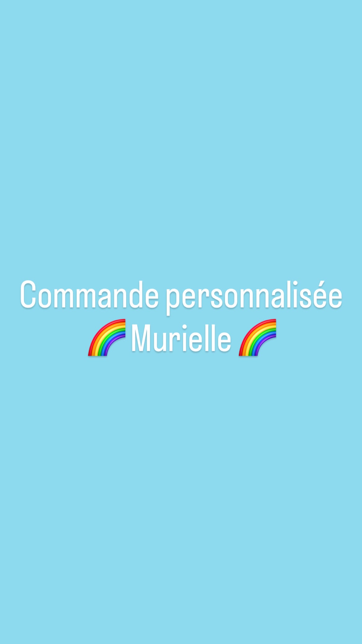 Commande personnalisée Murielle Maquigny